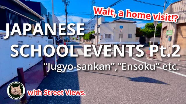 Japanese Elementary School Life: Open Class Day, Parent-Teacher Meetings & Field Trips