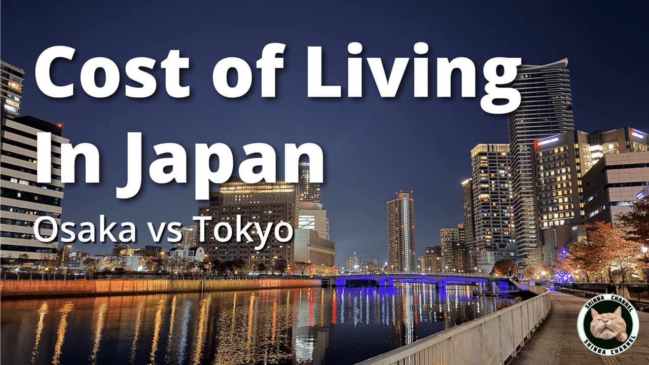 Cost of Living Alone in Japan | Osaka vs Tokyo Rent, Food, Utilities Explained